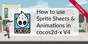 Tutorial: Using sprite sheet animations in cocos2d-x V4