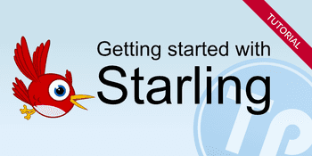 Getting started with Starling