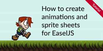 How to create sprite animations for EaselJS