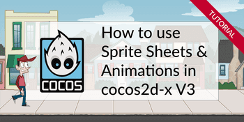 Tutorial: Using sprite sheet animations in cocos2d-x V3