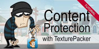 TexturePacker Content Protection