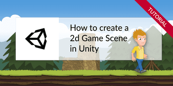 How to create a 2d game scene in Unity