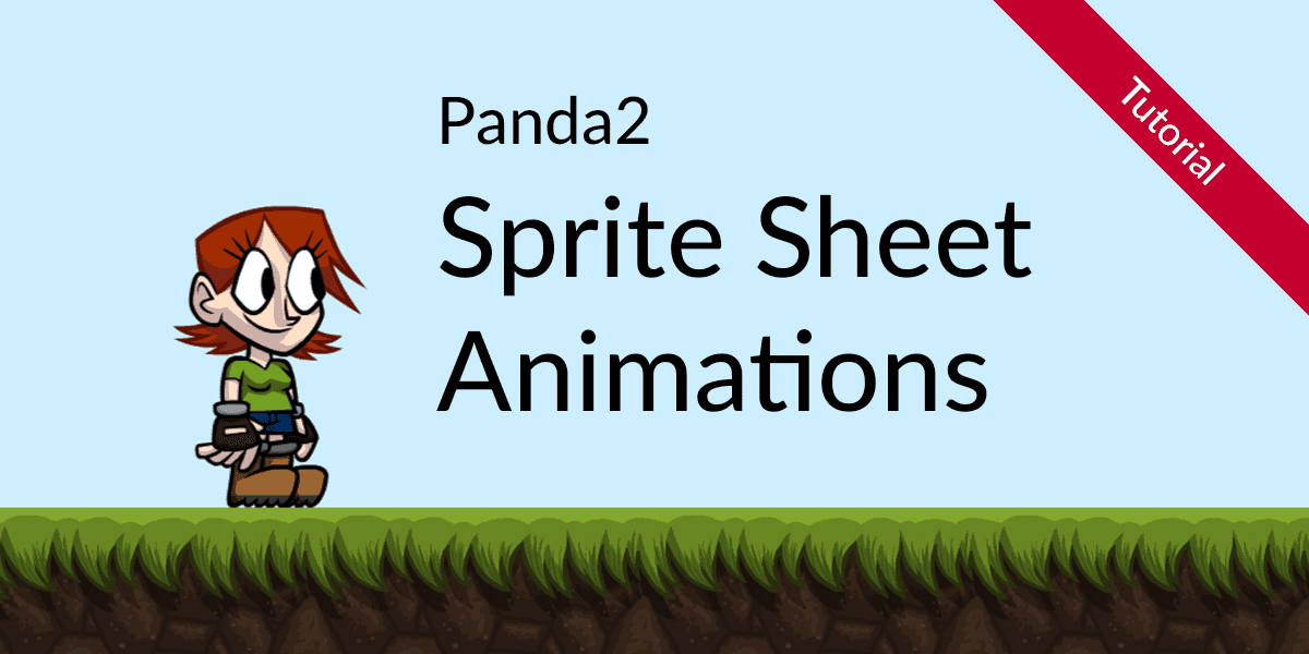 Panda2 sprite sheet animations tutorial