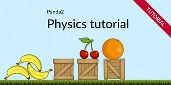 How to create physics shapes for Panda2 and P2 physics